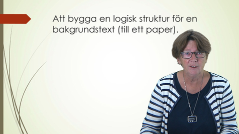 Thumbnail for Att bygga en logisk struktur för en bakgrundstext (till ett paper)