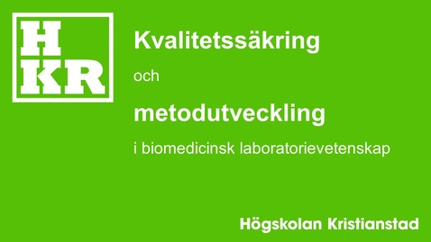Thumbnail for Kvalitetssäkring och metodutveckling