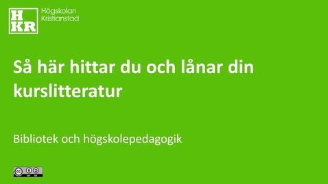 Thumbnail for Så här hittar du och lånar din kurslitteratur
