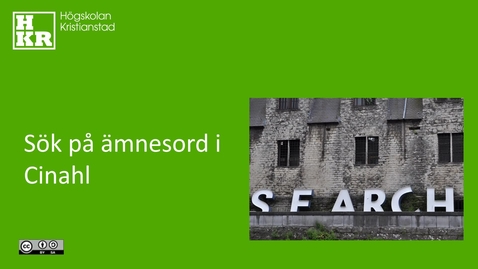 Thumbnail for Sök på ämnesord i Cinahl