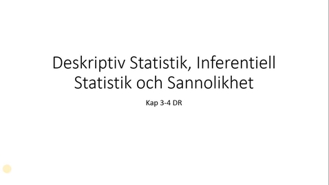 Thumbnail for Deskriptiv och Inferentiell Statistik