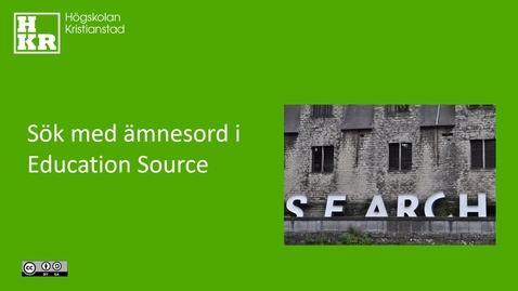Thumbnail for Söka med ämnesord i Education Source