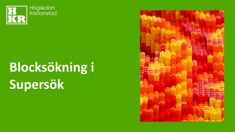 Thumbnail for Blocksökning i Supersök