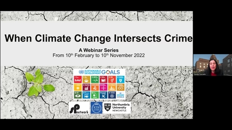 Thumbnail for Webinar series - When climate change intersects crime: “Ecocide, Carbon Criminals and Climate Justice” by Prof Rob White