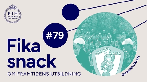 Thumbnail for 79 | Fikasnack om Quarnevalen med Iris Callerholm och Gustav Heldt