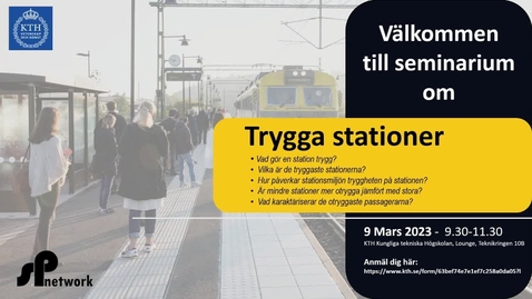 Thumbnail for Seminarium - Trygga Stationer den 9 mars - (Del 1) 