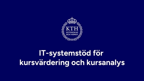 Thumbnail for IT-systemstöd för kursvärdering och kursanalys