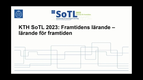 Thumbnail for Rektor Anders Söderholm om Framtidens utbildning på KTH SoTL 2023 konferens