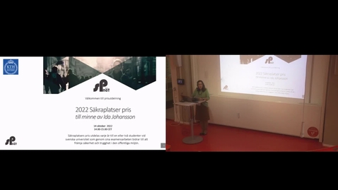 Thumbnail for Prize ceremony - Säkraplatsers pris till minne av Ida Johansson 2022
