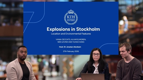 Thumbnail for EXPLOSIONS IN STOCKHOLM: LOCATION AND ENVIRONMENTAL FEATURES