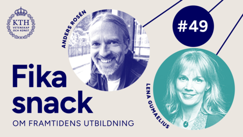 Thumbnail for 49 | Fikasnack om utmaningsdriven utbildning med omedgörliga problem med Anders och Lena