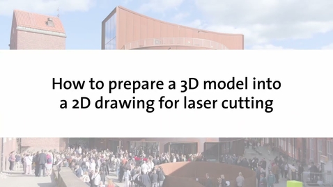 Thumbnail for Tutorial – How to prepare a 3D model into a 2D drawing for laser cutting [Rhino]