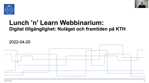 Thumbnail for Digital tillgänglighet: Nuläget och framtiden på KTH (Lunch 'n' Learn: Webbinarium 2022-04-20)