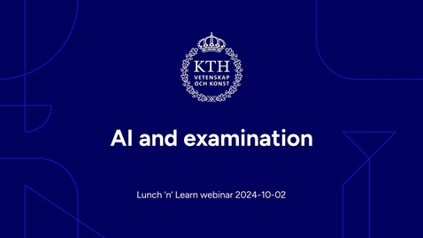 Thumbnail for AI and examination-Lunch-n-Learn-241002