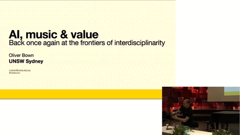 Thumbnail for SMC Sound and Music Computing Conference 2023: Keynote by Oliver Bown, UNSW, Sydney, Australia
