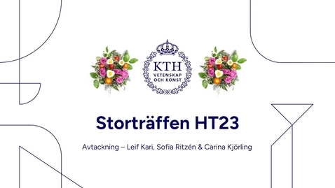 Thumbnail for Avtackning på Storträffen HT23 - Studenten i centrum