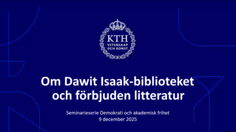 Thumbnail for Om Dawit Isaak-biblioteket och förbjuden litteratur | Seminarieserie Demokrati och akademisk frihet