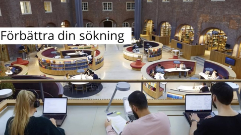 Thumbnail for Förbättra  din sökning