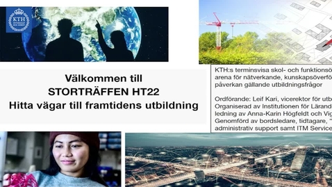 Thumbnail for Storträffen HT22 Del 1 - Hittar vägar till framtidens utbildning