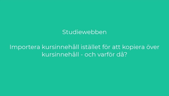 Importera kursinnehåll så att länkat material på sidor hänger med