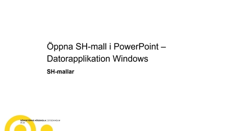 Thumbnail for Öppna SH-mall i PowerPoint – Datorapplikation Windows (Endast Personal)