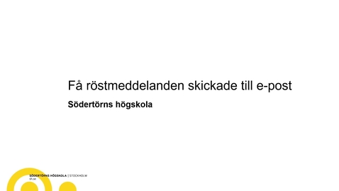 Thumbnail for Få röstmeddelande skickat till e-post