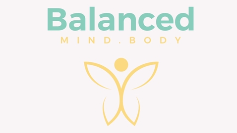Thumbnail for Balanced Mind Body