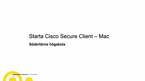 Thumbnail for Starta Cisco Secure Client – Mac
