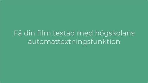 Thumbnail for Få din film textad