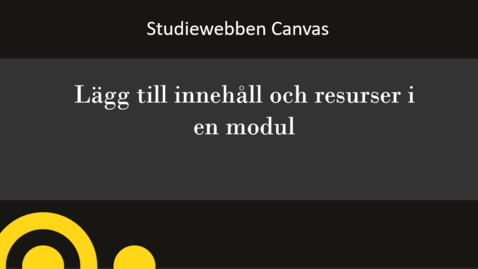 Thumbnail for Canvas - Lägg till innehåll i en modul