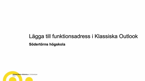 Thumbnail for Lägga till funktionsadress i klassiska Outlook