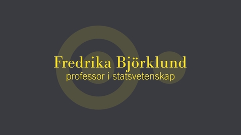 Thumbnail for Fredrika Björklund, professor i statsvetenskap 2023
