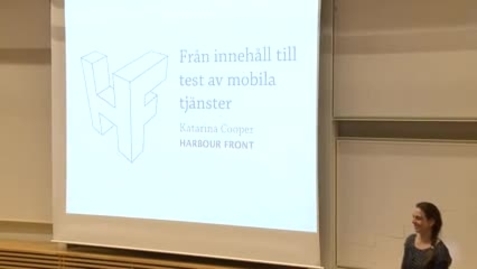 Thumbnail for Katarina Cooper – Från innehåll till test inom mobila tjänster / 2014