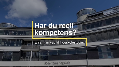 Thumbnail for Har du reell kompetens? En annan väg till högskolestudier!