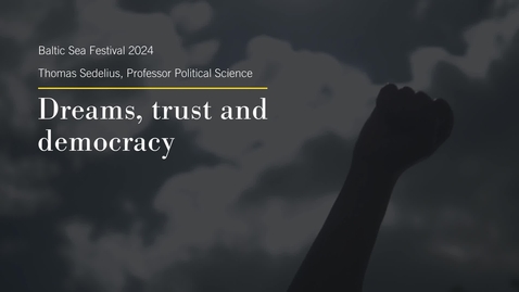 Thumbnail for Baltic Sea Festival 2024_Dreams, trust and democracy