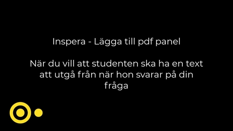 Thumbnail for Inspera - Lägga till pdf panel