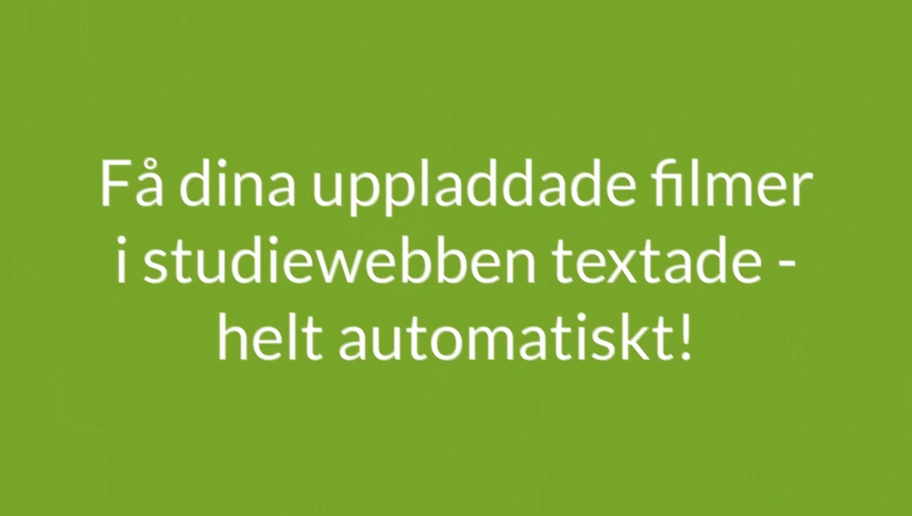 Automattexta din film via studiewebben