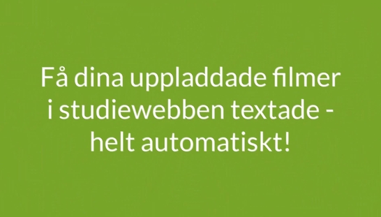 Automattexta din film via studiewebben