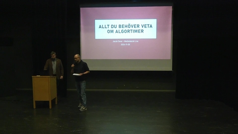 Thumbnail for Jacob Dexe – Allt du behöver veta om algoritmer