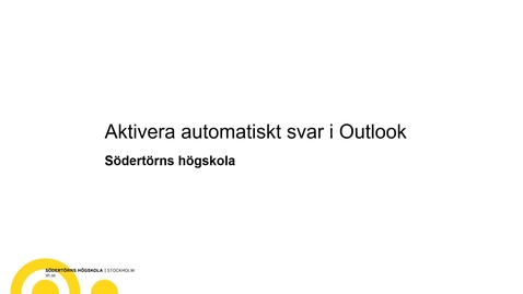 Thumbnail for Automatiska svar i Outlook