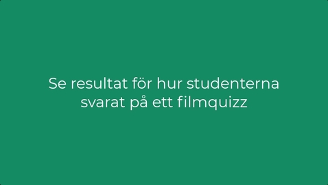Thumbnail for Se hur studenterna svarade på ett filmquizz