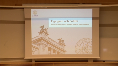 Thumbnail for Arina Stoenescu – Typografi och Politik  (del1) / 2018