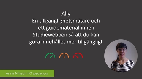 Thumbnail for Tillgänglighetsanpassa ditt innehåll i studiewebben med verktyget Ally