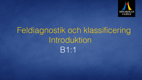 Thumbnail for Feldiagnostik och klassificering - Modul B1:1