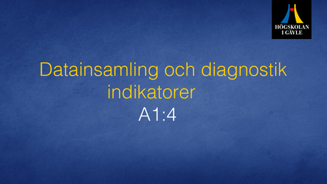 Thumbnail for Datainsamling och diagnostik - Modul A1:4