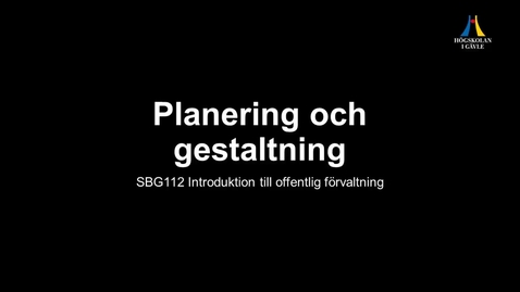 Thumbnail for SBG112 Introduktion till planering och visualisering