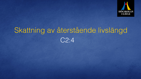 Thumbnail for Skattning av återstående livslängd . Modul C2:4