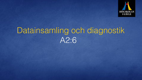 Thumbnail for Datainsamling och diagnostik -  Modul A2:6