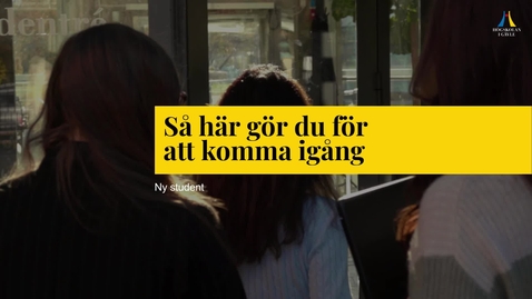 Thumbnail for Ny student: Kom igång