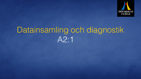 Thumbnail for Datainsamling och diagnostik -  Modul A2:1